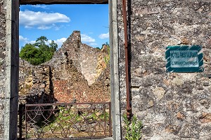 ANCIEN BAR RESTAURANT 'CHEZ MILORD', VILLAGE MARTYR D'ORADOUR-SUR-GLANE DETRUIT LE 10 JUIN 1944 L'ARMEE ALLEMANDE, BATAILLON SS PANZERGENADIER DER FUHRER AVEC UN MASSACRE DE LA POPULATION FAISANT 642 MORTS, HAUTE-VIENNE (87), FRANCE 