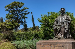 CRISTOVAO COLOMBO, STATUE EN BRONZE DE CHRISTOPHE COLOMB, PARC DE SANTA CATARINA, FUNCHAL, ILE DE MADERE, PORTUGAL 