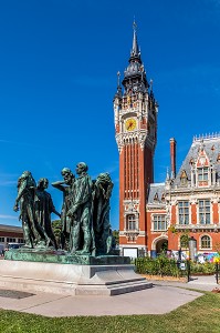 BEFFROI, HOTEL DE VILLE ET SCULPTURE LES BOURGEOIS DE CALAIS, AUGUSTE RODIN, CALAIS, (62) PAS-DE-CALAIS, FRANCE 